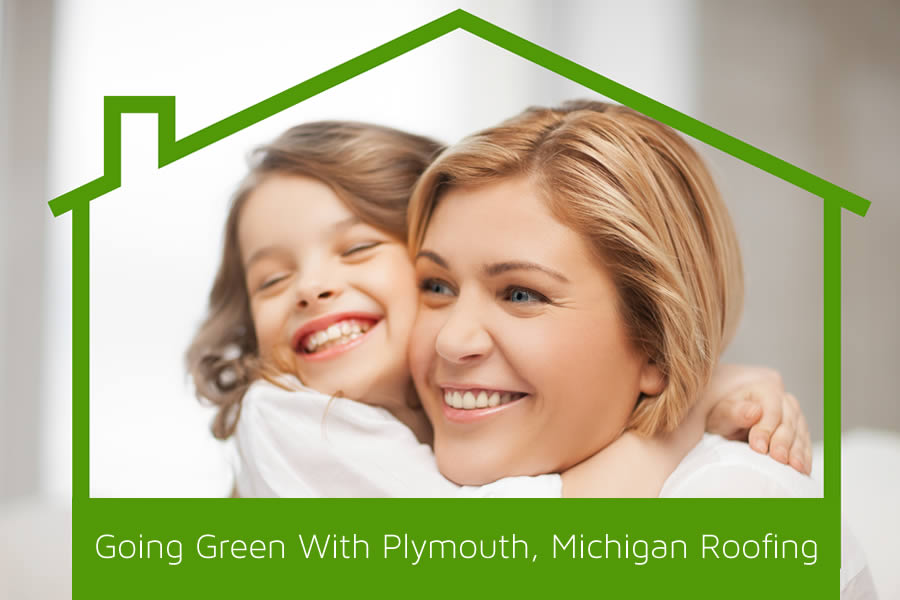 Going Green With Plymouth, Michigan Roofing