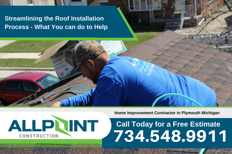 Streamlining the Roof Installation Process - What You can do to Help