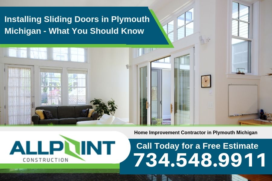 Installing Sliding Doors in Plymouth Michigan - What You Should Know
