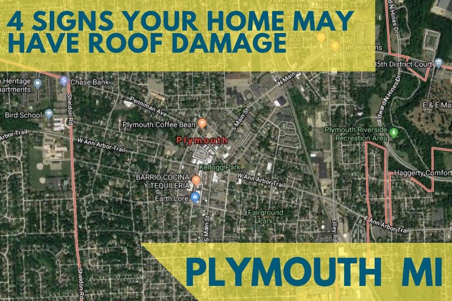 4 Signs Your Home May Have Roof Damage Plymouth MI (2)