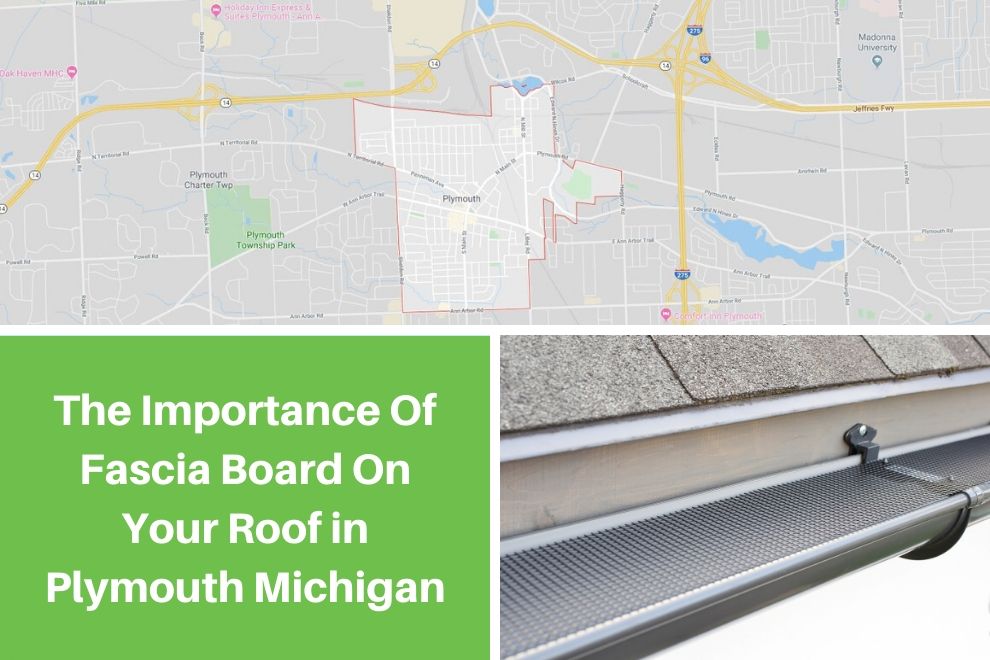 The Importance Of Fascia Board On Your Roof in Plymouth Michigan