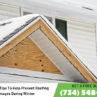 8 Common Tips To Help Prevent Roofing Damages During Winter